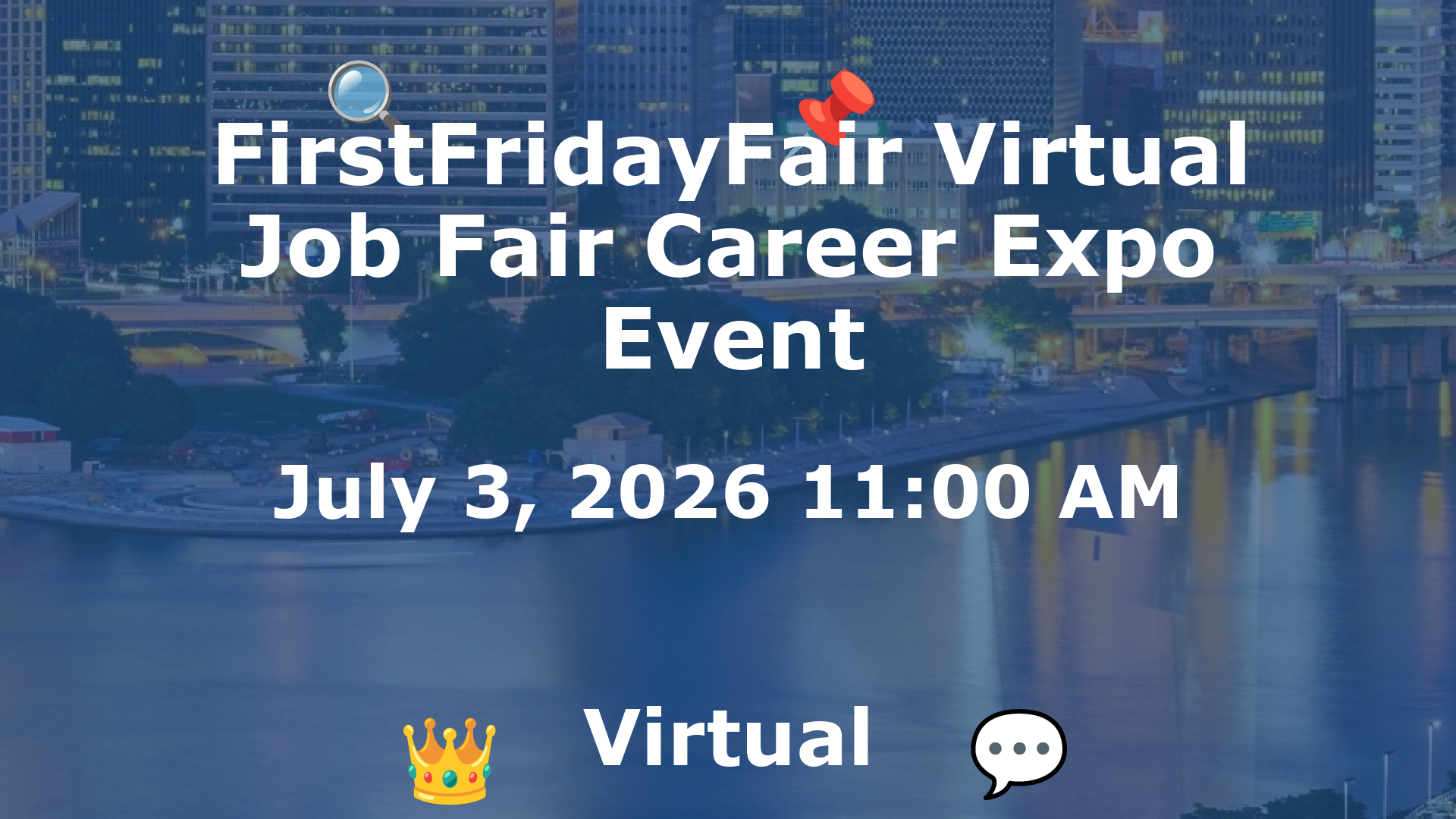 FirstFridayFair Virtual Job Fair Career Expo Event event image